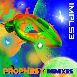 Prophesy (Remixes)