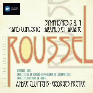 Albert Roussel: Symphonies, Piano Concerto, Bacchus Et Ariane