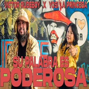 Su Palabra es Poderosa (feat. Yosi la Princesa)