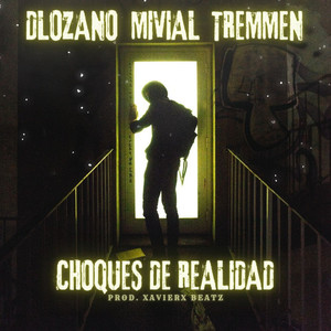 Choques de realidad (Explicit)