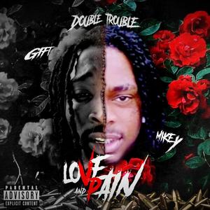 Love & Pain (Explicit)