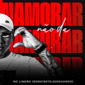 NAMORAR NAO DA (Explicit)