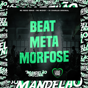 Beat Metamorfose (Explicit)