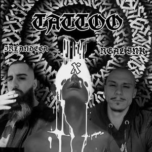 TATTOO / ТАТУС (feat. Real Ink) (Explicit)