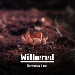 Withered (Demo)