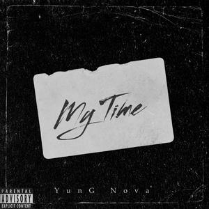 My Time (Explicit)