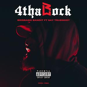 4 Tha Block(feat. Say True God?) (Explicit)