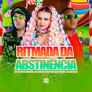 Ritmada da Abstinência (Explicit)