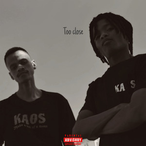 Too Close (Explicit)