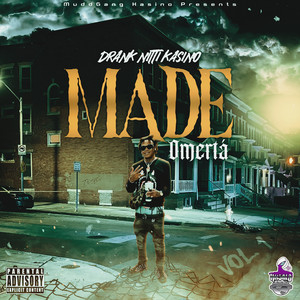 Made (Omertà) [Freestyle] (Explicit)
