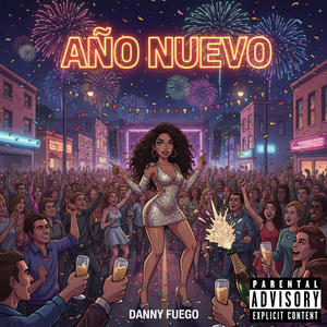 Año Nuevo (Explicit)