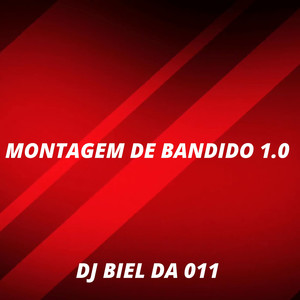 MONTAGEM DE BANDIDO 1.0 (Explicit)