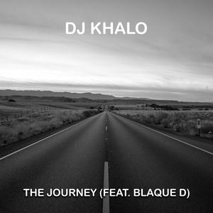 The journey (feat. Blaque D)