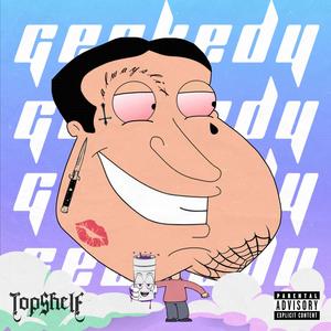 Geekedy (feat. Trpi) (Explicit)