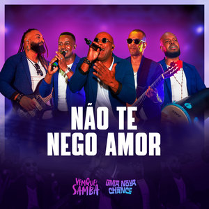 Não Te Nego Amor (Ao Vivo)