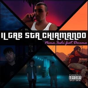 Il Gab sta chiamando (feat. Derrma) [Explicit]