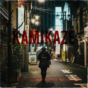Kamikaze (feat. Vars, Hanny Castillo & Santuario music) (Explicit)