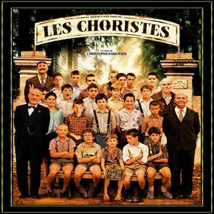 The Chorus (Les Choristes) [Original Music From the Motion Picture]