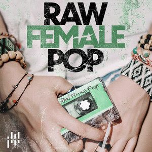 Raw Female Pop (Explicit)