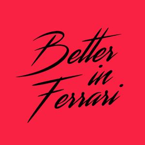 Better in Ferrari (Jaguar edition)