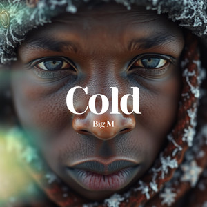Cold (Explicit)