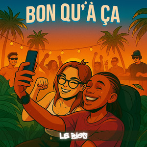 Bon qu'à ça (Explicit)