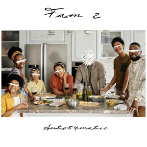 Fam 2 (Explicit)