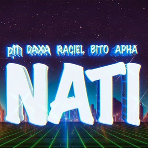 Nati (Explicit)