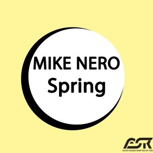 Spring (Mike Nero Radio Edit)