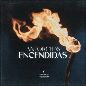 Antorchas Encendidas