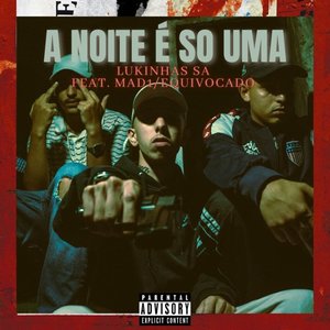 A Noite É Só Uma (Explicit)