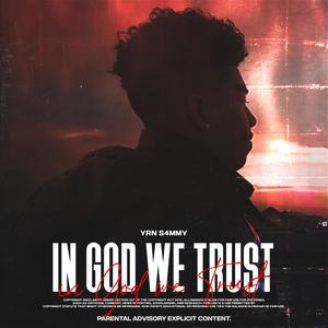 In God We Trust (Explicit)