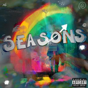 Seasons (Explicit)