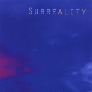 Surreality (Explicit)