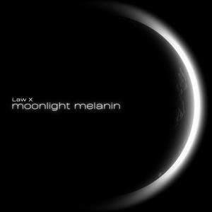 Moonlight Melanin (Explicit)