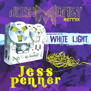 White Light (Josh Money Remix)