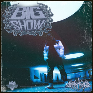 BIG SHOW (Travis Trevor) [Explicit]