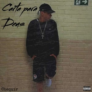 Carta para Deus (Explicit)
