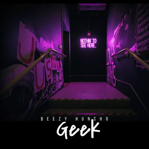 Geek (Explicit)
