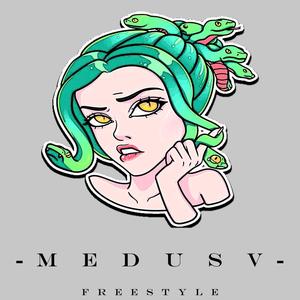 Medusv (Freestyle) (Explicit)