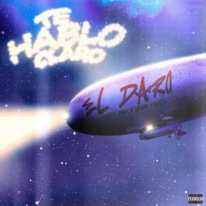 Te Hablo Claro (feat. Damdeejay) (Explicit)