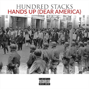 Hands Up(Dear America) (Explicit)