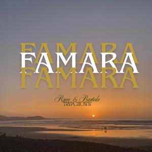 FAMARA (feat. Ruee & Bartola)
