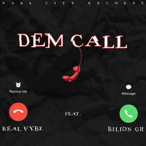 Dem Call (feat. Billion)