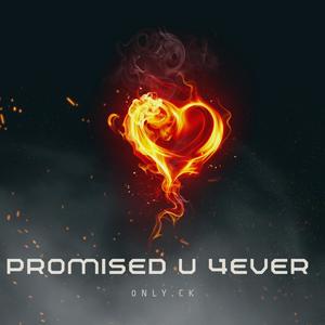 Promised U 4ever