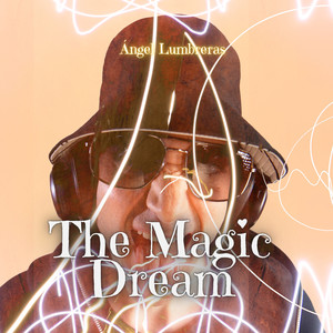 The Magic Dream