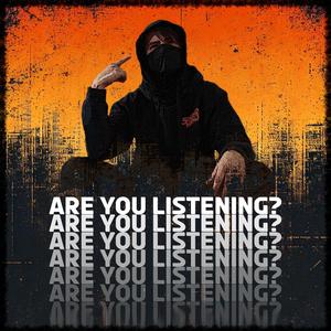 Are You Listening