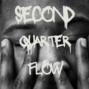 Second Quarter Flow (Explicit)