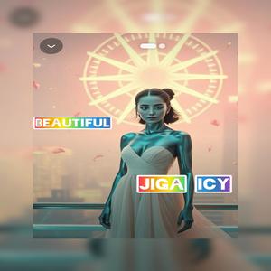 Beautiful-Jiga Icy