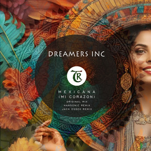 Mexicana (Mi Corazon) (Hansonic Remix)